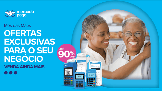 Dia das Mães Mercado Pago Maquininhas Point 2023