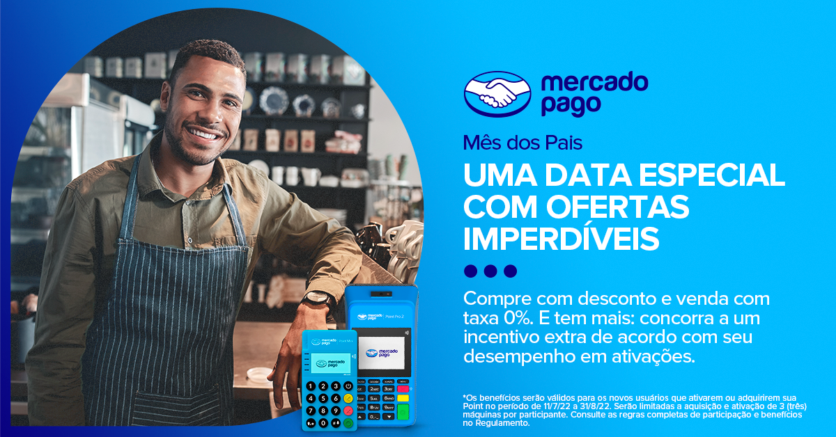 Mês dos pais para revendedores - Mercado Pago 