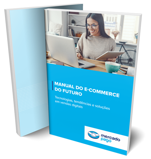 Manual do Ecommerce do Futuro Mercado Pago